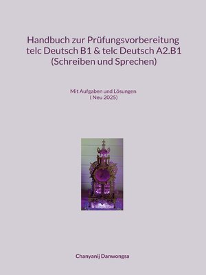 cover image of Handbuch zur Prüfungsvorbereitung telc Deutsch B1 und telc Deutsch A2.B1 (Schreiben und Sprechen)